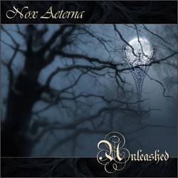 Nox Aeterna : Unleashed